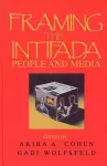 Framing the Intifada cover