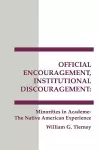 Official Encouragement, Institutional Discouragement cover