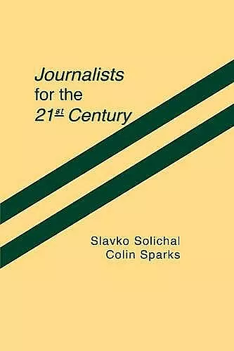 Journalists for the 21st Century cover