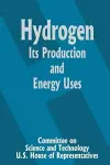 Hydrogen Its Production and Energy Uses cover