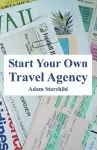 Start Your Own Travel Agency cover