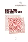 Being and Becoming Old cover