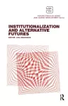 Institutionalization and Alternative Futures cover