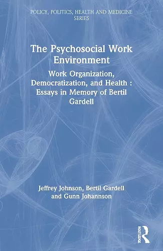 The Psychosocial Work Environment cover