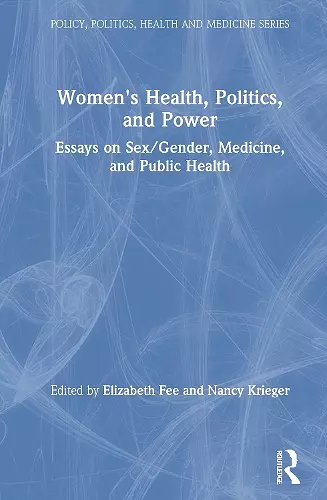 Women's Health, Politics, and Power cover