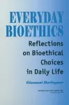 Everyday Bioethics cover