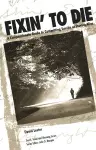 Fixin' to Die cover