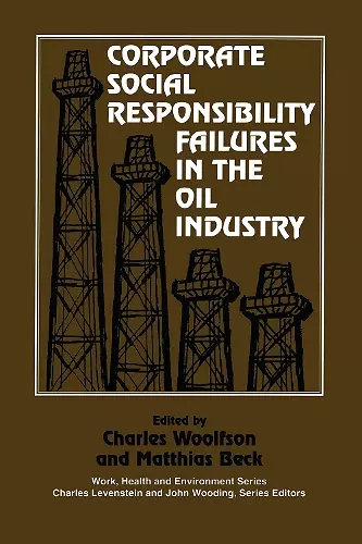 Corporate Social Responsibility Failures in the Oil Industry cover