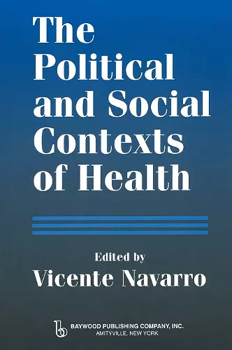 The Political and Social Contexts of Health cover