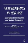 New Dynamics in Old Age cover