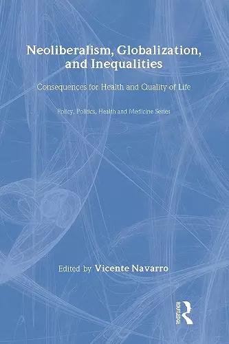 Neoliberalism, Globalization, and Inequalities cover