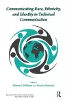 Communicating Race, Ethnicity, and Identity in Technical Communication cover