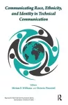 Communicating Race, Ethnicity, and Identity in Technical Communication cover