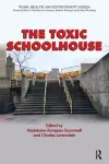 The Toxic Schoolhouse cover