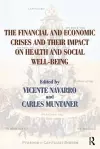 The Financial and Economic Crises and Their Impact on Health and Social Well-Being cover