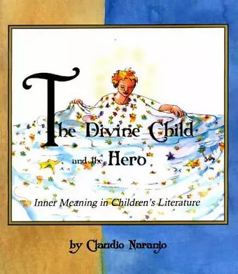 The Divine Child and the Hero cover