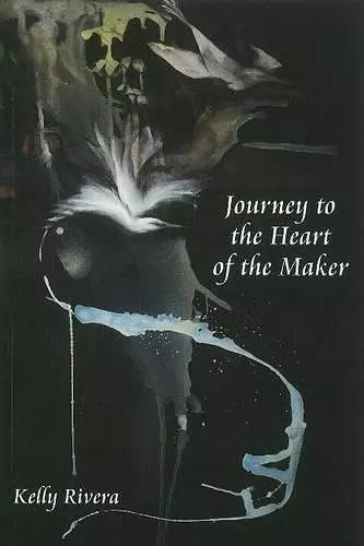 Journey to the Heart of the Maker cover