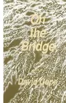 On the Bridge cover