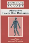 Allocating Health Care Resources cover