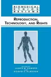 Reproduction, Technology, and Rights cover