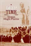 Deep Time and the Texas High Plains cover