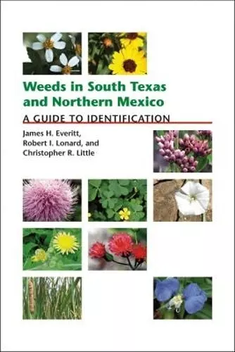 Weeds in South Texas and Northern Mexico cover