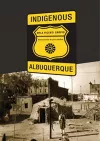 Indigenous Albuquerque cover