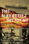 The Mayaguez Incident cover