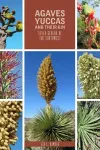 Agaves, Yucca, and Their Kin cover