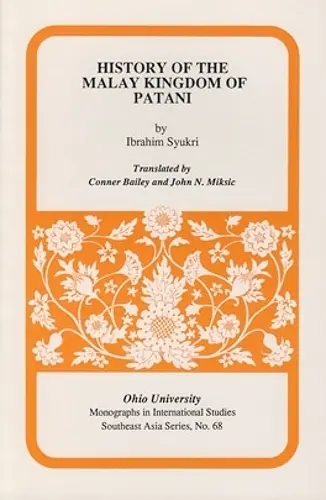 History of the Malay Kingdom of Patani cover