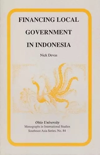 Financing Local Government in Indonesia cover