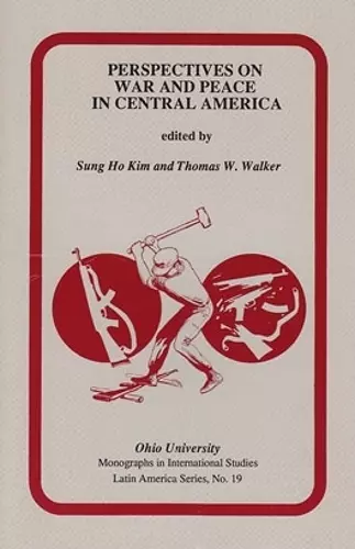 Perspectives on War and Peace in Central America cover