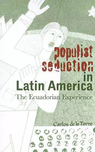 Populist Seduction In Latin America cover