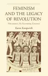 Feminism and the Legacy of Revolution cover