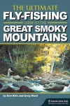 The Ultimate Fly-Fishing Guide to the Great Smoky Mountains cover