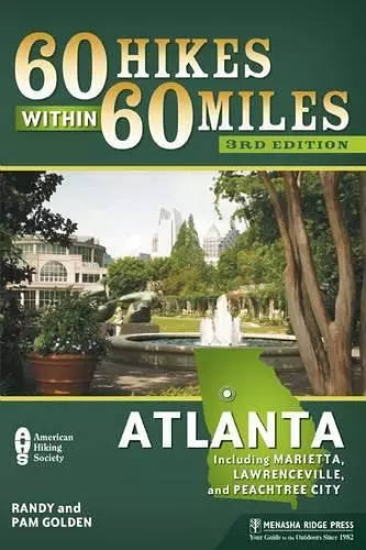 60 Hikes Within 60 Miles: Atlanta cover