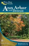 Five-Star Trails: Ann Arbor and Detroit cover