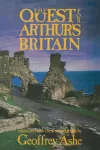 The Quest For Arthur's Britain cover
