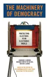 The Machinery of Democracy cover