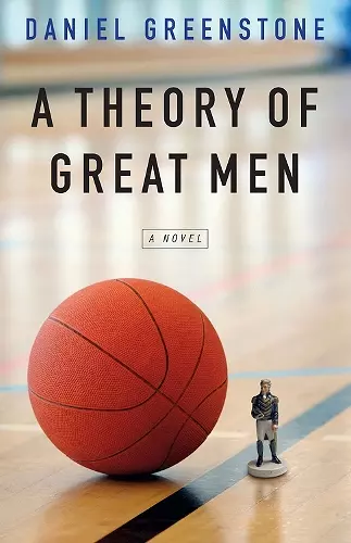 A Theory of Great Men cover