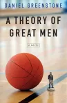 A Theory of Great Men cover