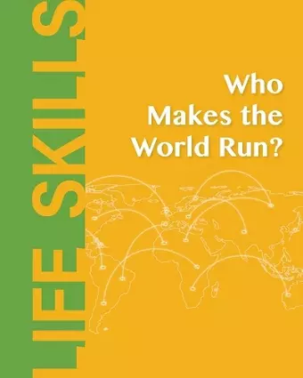 Who Makes the World Run? cover