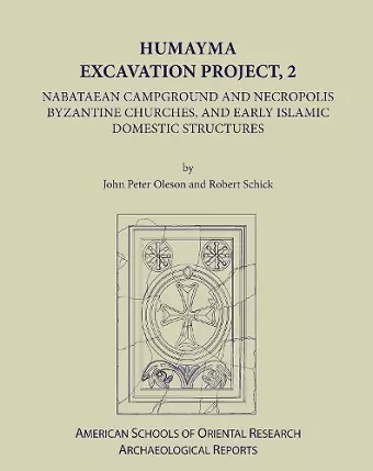 Humayma Excavation Project, 2 cover