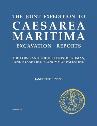 The Joint Expedition to Caesarea Maritima Excavation Reports cover