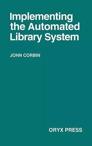 Implementing the Automated Library System cover