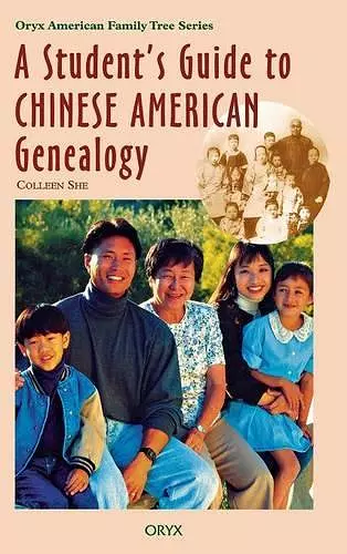 A Student's Guide to Chinese American Genealogy cover