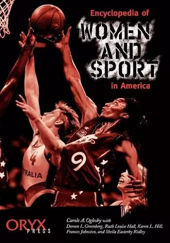 Encyclopedia of Women and Sport in America cover