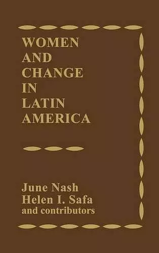 Women and Change in Latin America cover