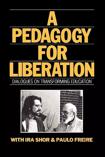 A Pedagogy for Liberation cover