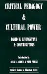 Critical Pedagogy and Cultural Power cover